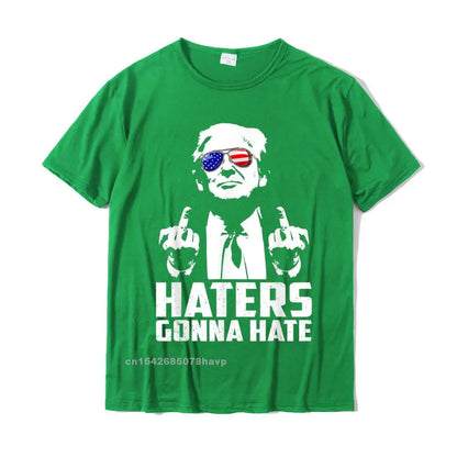 Funny Haters Gonna Hate President Donald Trump Middle Finger T-Shirt Cotton Men Tshirts Summer Tees Brand New Geek Green