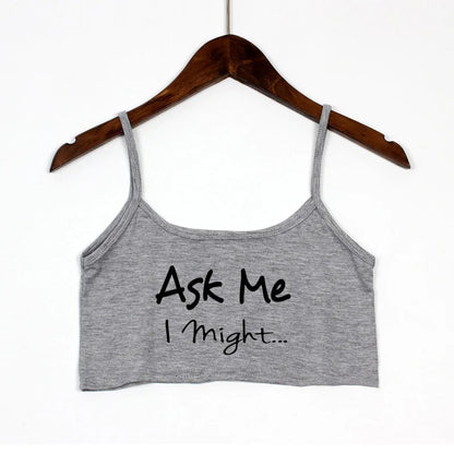 ASK ME I Might Fashion Letters Print Women's Sexy Elastic Cotton Camis Sleeveless Short Sexy Crop Top Summer Tank Top Bar Women Light Gray