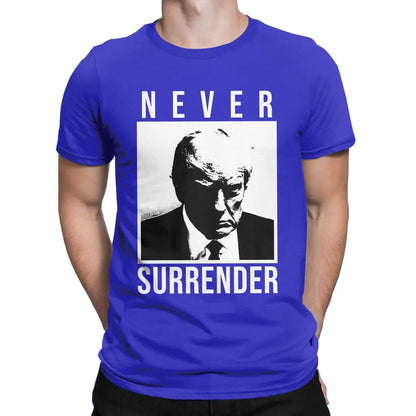 Men's T-Shirts TRUMP MUGSHOT Never Surrender Novelty 100% Cotton Tees Short Sleeve Donald T Shirt O Neck Clothes Gift Idea Blue