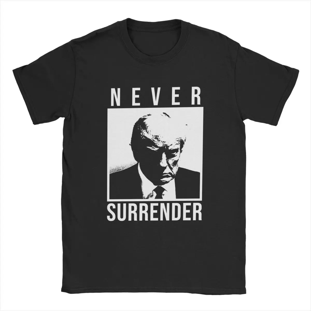 Men's T-Shirts TRUMP MUGSHOT Never Surrender Novelty 100% Cotton Tees Short Sleeve Donald T Shirt O Neck Clothes Gift Idea