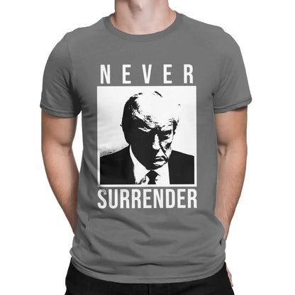 Men's T-Shirts TRUMP MUGSHOT Never Surrender Novelty 100% Cotton Tees Short Sleeve Donald T Shirt O Neck Clothes Gift Idea Dark Grey