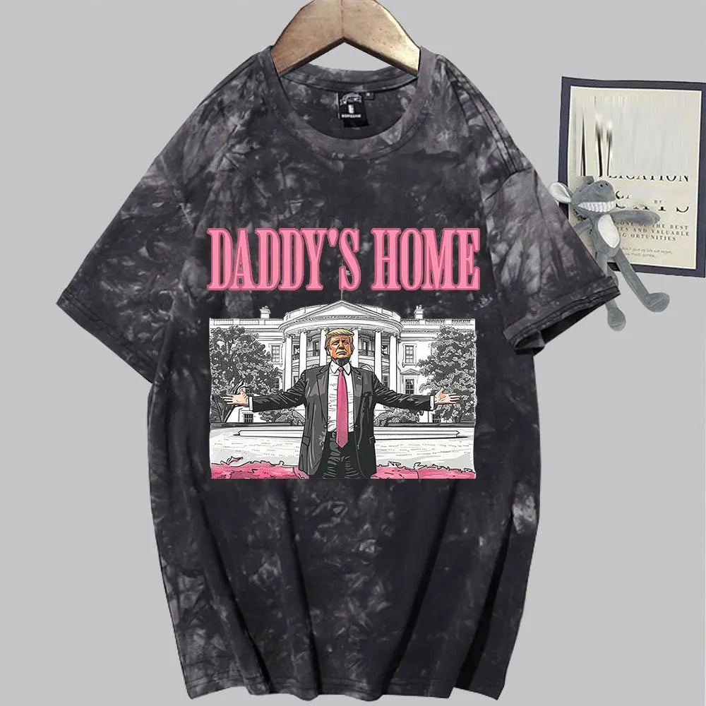 Daddy's Home President 2024 Tie Dye Tops Shirts Unisex Round Neck Short Sleeve Tee MAGA Gift black