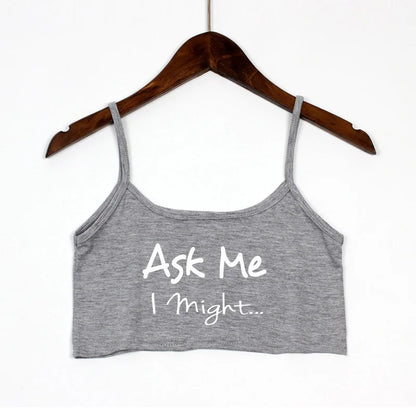 ASK ME I Might Fashion Letters Print Women's Sexy Elastic Cotton Camis Sleeveless Short Sexy Crop Top Summer Tank Top Bar Women Light Gray 1